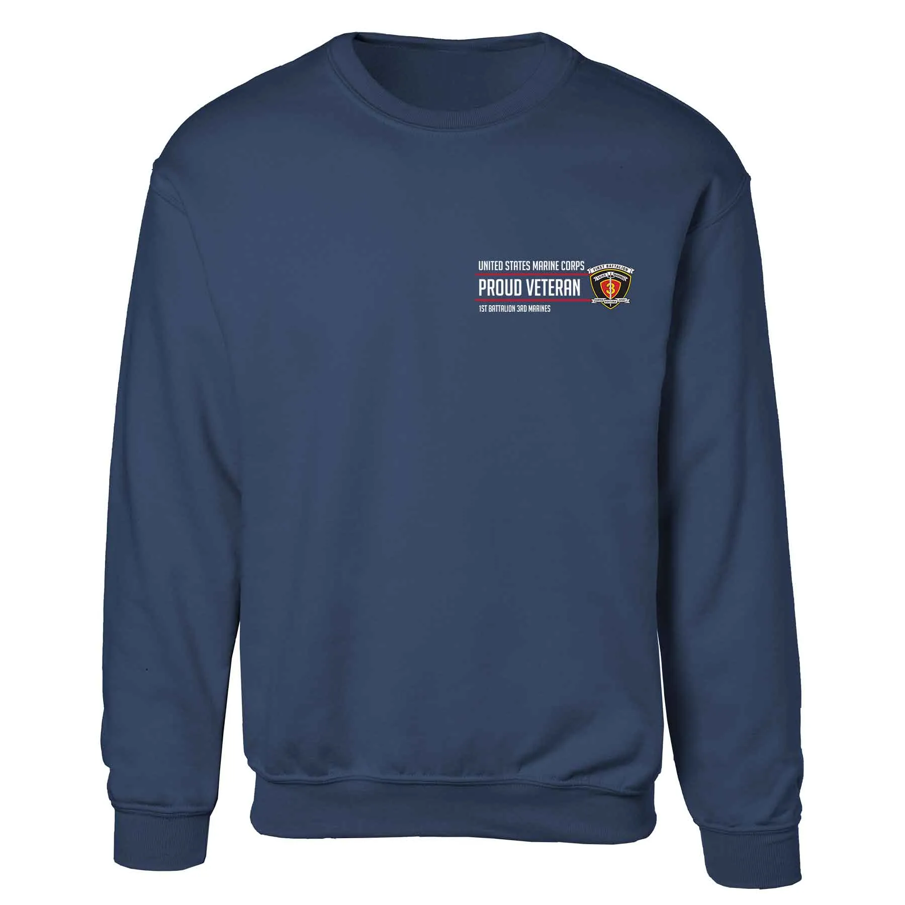 1st Battalion 3rd Marines Proud Veteran Sweatshirt