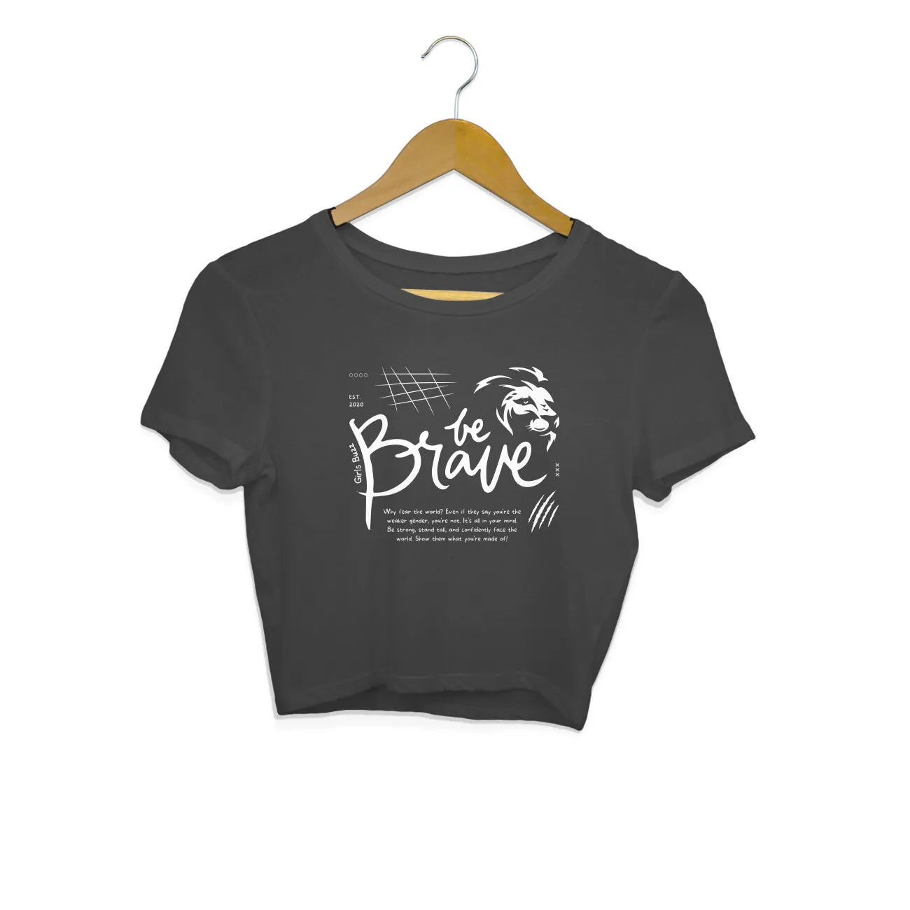 Be Brave Crop Top