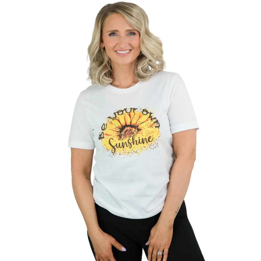 Be Your Own Sunshine Tee