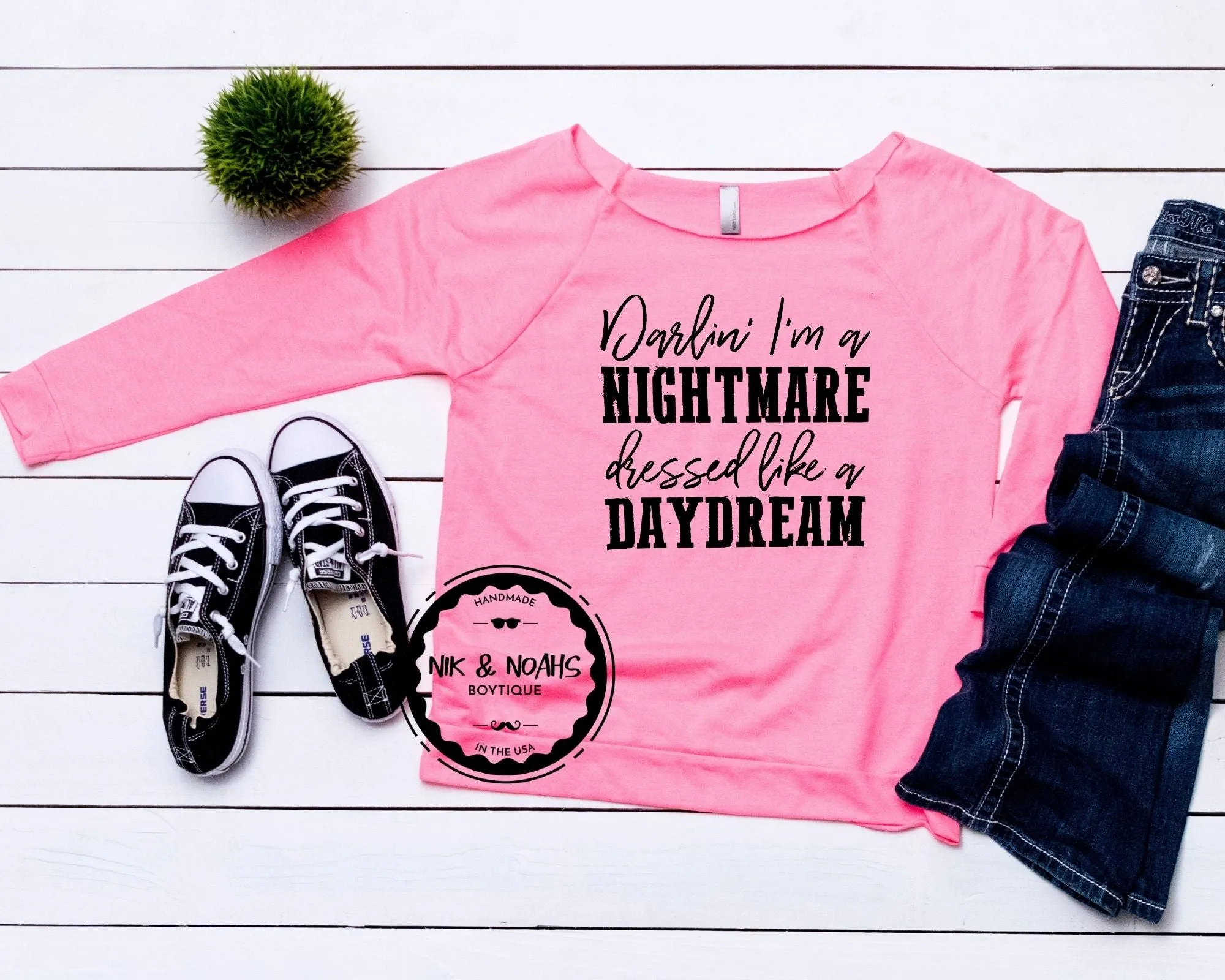 Darlin I'm a Nightmare Dressed Like a Daydream Womens Graphic Tee T-Shirt Funny Long Sleeve