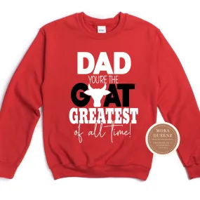 Greatest Dad Sweatshirt